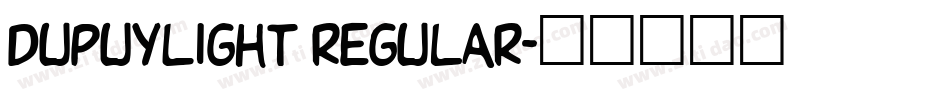 DupuyLight Regular字体转换